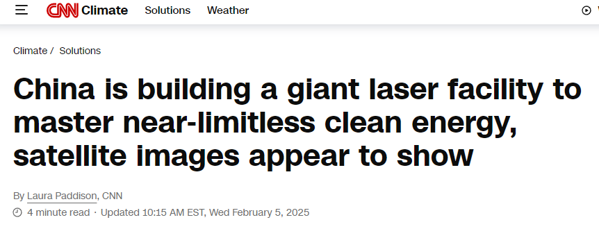 CNN:“中国建造全球最大核聚变装置,或在秘密开发核武器” CNN:“中国建造全球最大核聚变装置,或在秘密开发核武器”